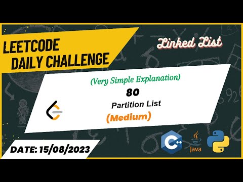 86. Partition List(Leetcode Daily Challenge) | 15-08-2023 | Medium | Linked List