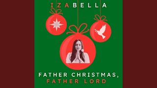 Father Christmas, Father Lord