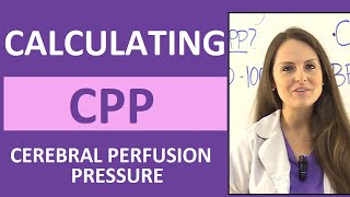 How to Calculate Cerebral Perfusion Pressure Nursing (CPP)