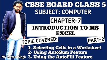 CBSE Board Class 5 Computer || Chapter 7 || Introduction to MS Excel || Part 2 || NCERT Solutions