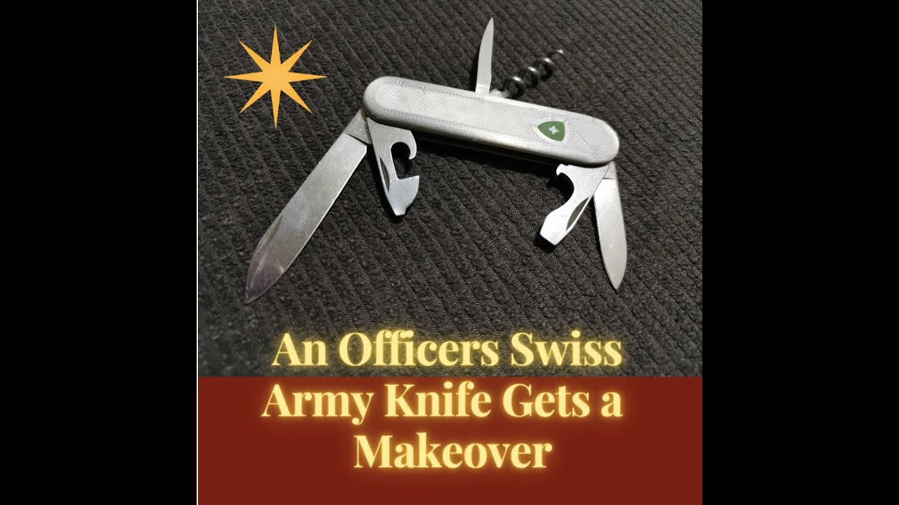 *AN OFFICERS SWISS ARMY KNIFE GETS A MAKEOVER & A NICE NEW SET OF SCALES Perth Custom Knife