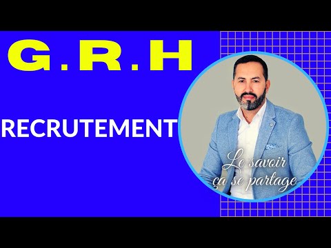 Vidéo: Qu'est-ce que le recrutement et la sélection en RH ?