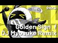 【ゼンゼロ】Golden Sign _f (DJ Myosuke Remix)