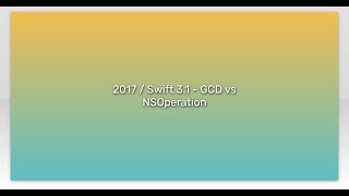 Famous 2017 / Swift 3.1 - GCD vs NSOperation Net Worth