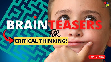 Unlock Your Mind: Mastering Brain Teasers for Enhanced Critical Thinking!