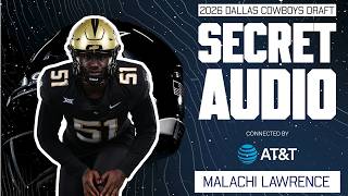 Secret Audio: Malachi Lawrence | Dallas Cowboys 2026