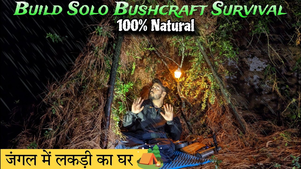 Solo Bushcraft Survival in the rain | Building My Bushcraft Survival Shelter#campinginindia