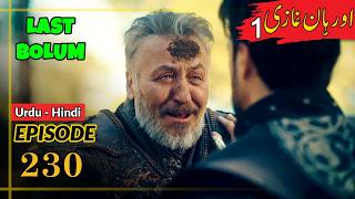 Orhan Series Updates ! Season 1 Episode 230 Urdu | Umer Explain