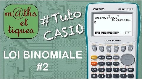 PROBA : Calculer une probabilité pour une loi binomiale (formule) - Tutoriel CASIO
