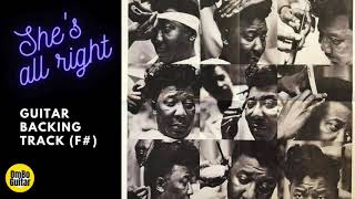 Shes all right-Muddy Waters-Modern blues style-Guitar Backing track (F#)