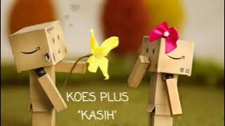 Koes Plus - Kasih (Lirik)