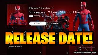 What Time & Release Date will Spider-Man 2 Fresh Start Suit Pack Come Out! | Brand New Day Suit PS5