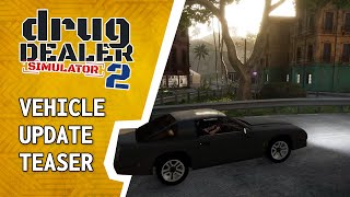 Dds2 Vehicle Update Teaser