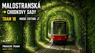 Prague Tram Ride Line 18 | Malostranská → Chotkovy sady | Music Edition