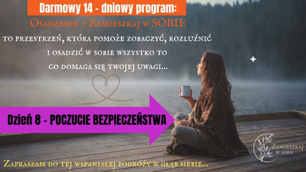 Medytacja na uspokojenie lęku - Dzień 8