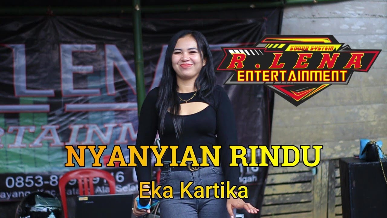 NYANYIAN RINDU - Eka Kartika  - Munti-Barabai  -  R.LENA ENTERTAINMENT