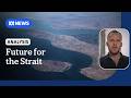 What does the future hold for the Strait of Hormuz? | ABC NEWS