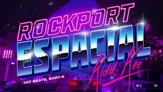Nighctore - Rockport espacial I Kikiki [Kidd Keo]