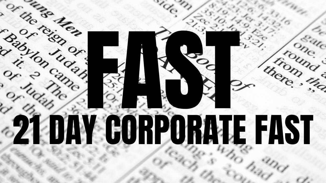 Corporate 21 Day Daniel Fast 2022|Trinity Lighthouse Church|Fasting Invitation 2022