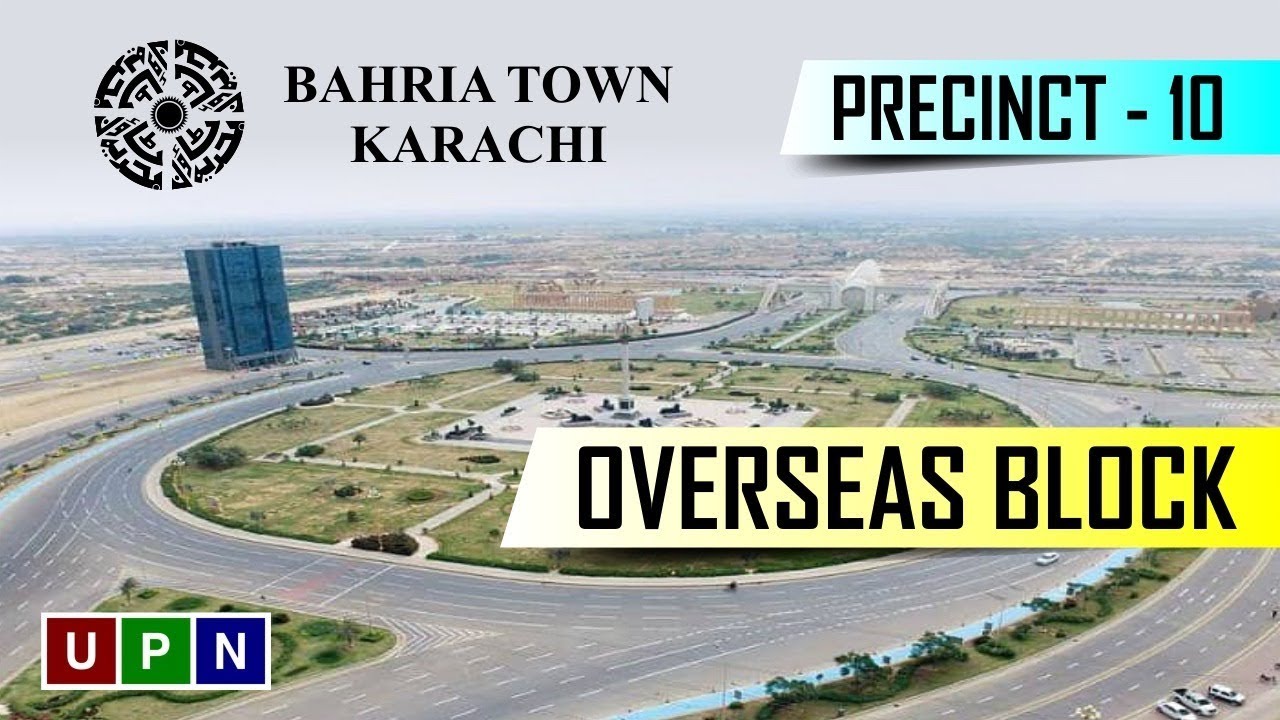 Bahria Town Karachi Precinct 1 Overseas Block Street View Latest Update by UPN March 2019