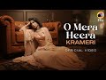 Krameri   o mera heera official  new indie hindi songs 2023  ffs