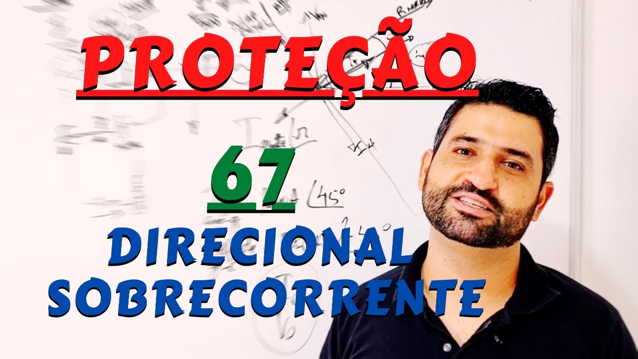Como Funciona e Parametriza o Relé de Sobrecorrente Direcional 67 67N Relé para Projeto Solar