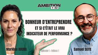 Bonheur d'entreprendre : et si c'était le vrai indicateur de performance ?