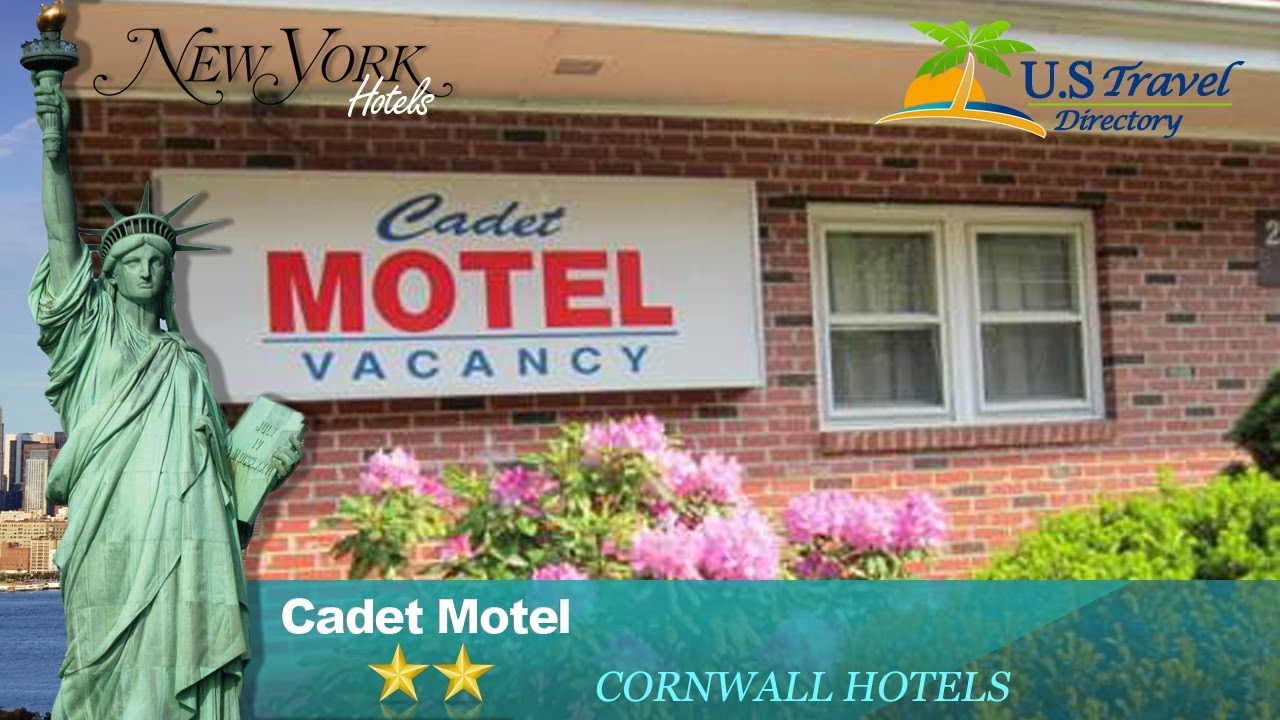 Cadet Motel CornwallonHudson Hotels, New York เนื้อหาhudson hotel
