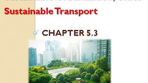 Sustainable Engineering-KTU Syllabus-Module 5- Sustainable Cities, Transport