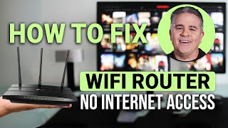 How to Fix WiFi Router No Internet Access: EASY Guide!