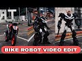 bike to robot video editing || instagram trending reels editing || viral bike robot video edit