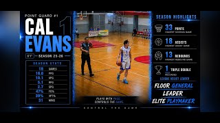 CAL EVANS #1 2025-26 HIGHLIGHTS | ELITE PLAYMAKER PG 6’1 | Bosina | Leauge Leader in Assists|