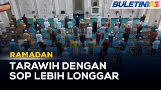 RAMADAN | Solat Tarawih Dibenar Di Masjid, Surau