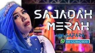 Download lagu SAJADAH MERAH Umi Safara Qosidah Modern ASSIFA Kedungwaru lor karanganyar Demak