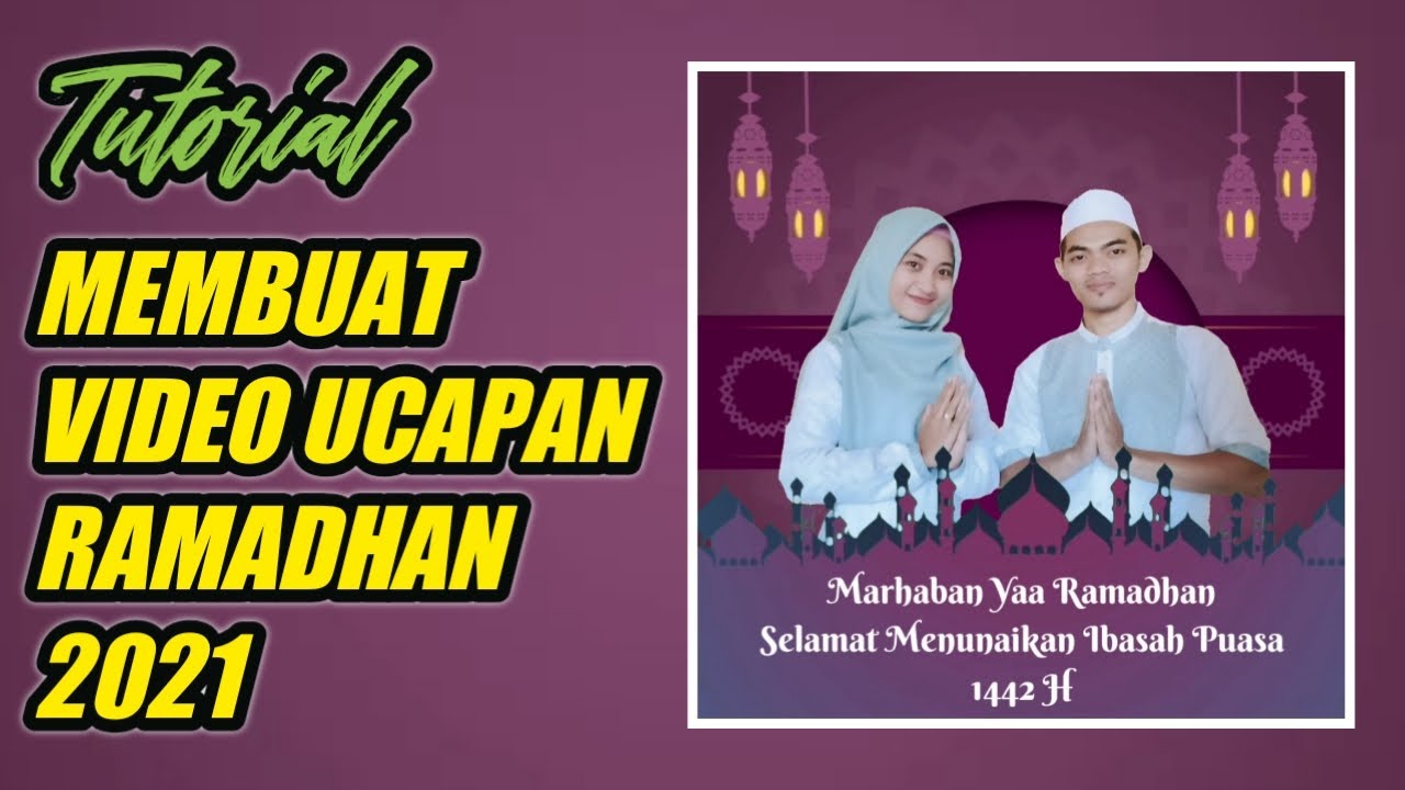 Cara Membuat Ucapan Menyambut Bulan Ramadhan 2021 Menggunakan Aplikasi Kinemaster Cara Membuat Ucapan Menyambut Bulan Ramadhan 2021 Menggunakan Aplikasi Kinemaster