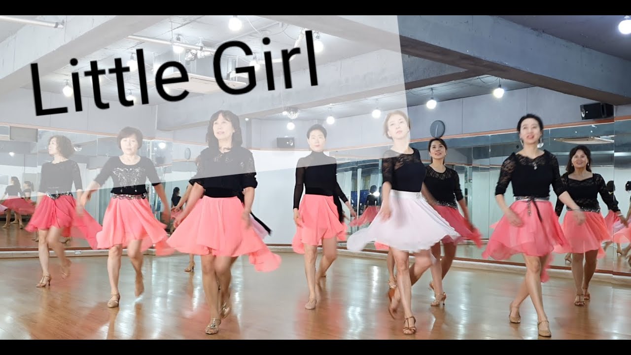 Little Girl line dance(High Intermediate) Demo&Count YouTube