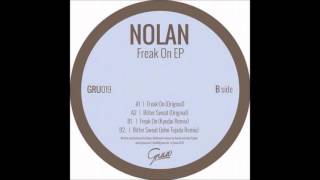 Nolan - Bitter Sweat(John Tejada Remix)