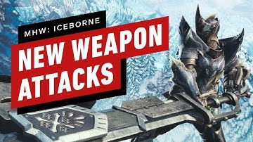 Monster Hunter World: Iceborne - How to Do Every New Weapon Attack