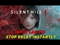 Silent Hill f Input Lag FIX – Stop Delay Instantly