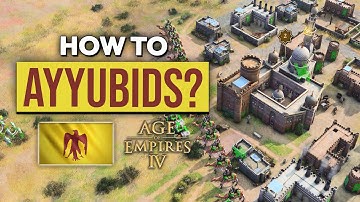 How to Play Ayyubids in Season 11 AOE4 (Pressure Into Fast Castle Guide)