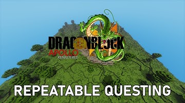Repeatable Questing showcase [Dragon Block Apollo Remastered]