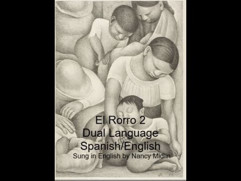 El Rorro 2, dual language, sung in English by Nancy Midlin both languages visible.