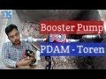 Cara Memasang Pompa Dorong || Grundfos Booster Pump PDAM ke Toren