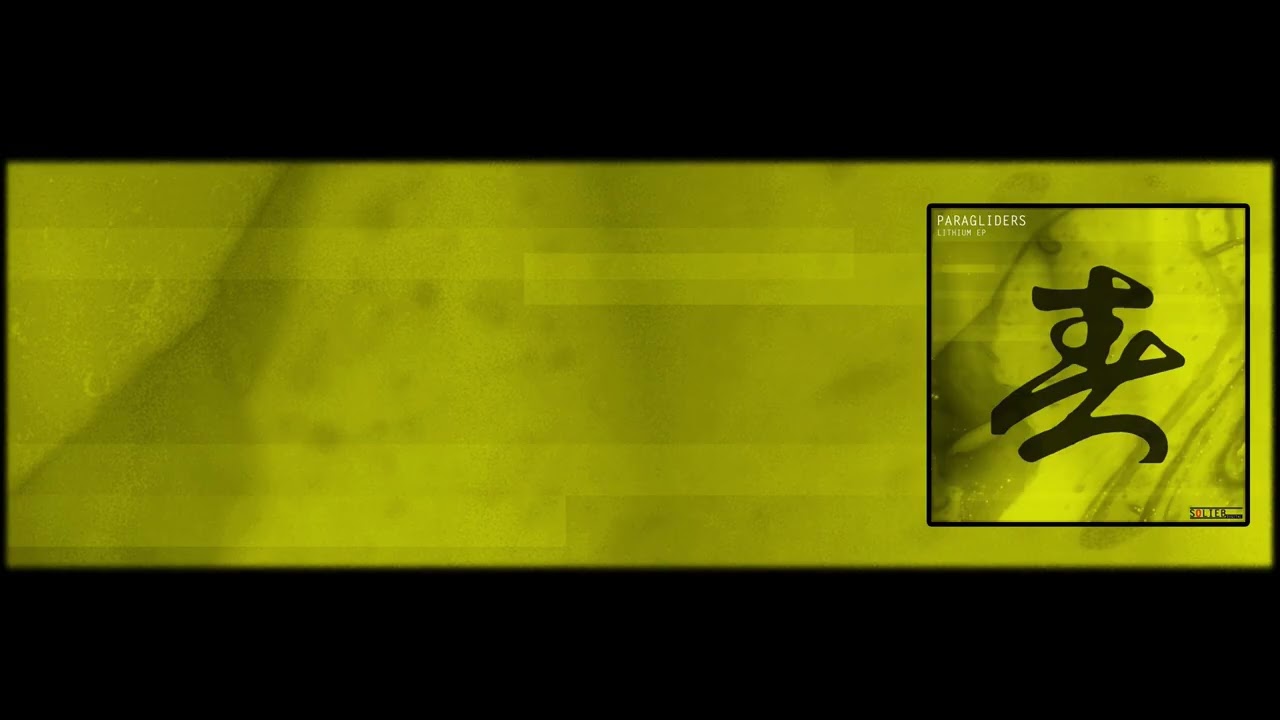 Paragliders - Lithium - Oliver Lieb Remix - 2026 Remaster