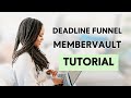 How to Use Deadline Funnel with MemberVault + ConvertKit (Step by Step Tutorial)