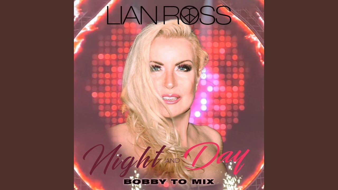 Night and Day (Bobby To Mix)