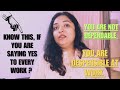 How to Say NO to Extra work Professionally | Know before saying YES to everything at Work #extrawork
