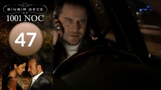 1001 Noc - Epizod 47