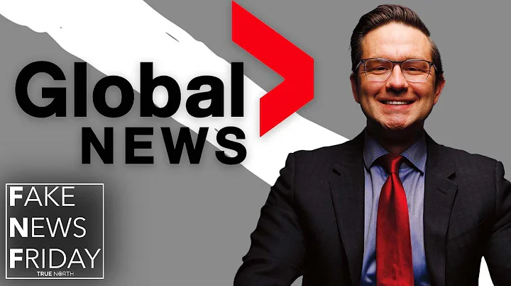 Pierre Poilievre exposes Global News