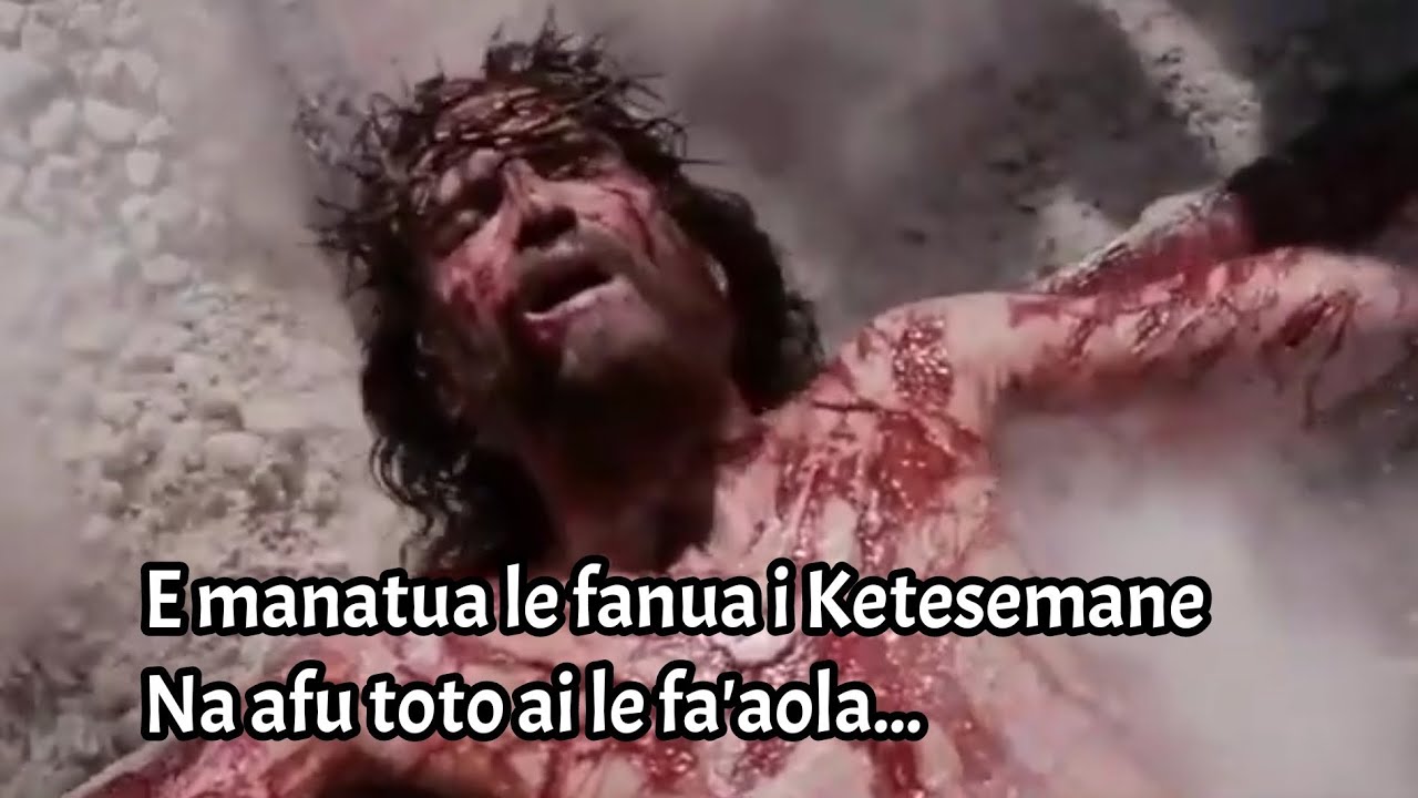 E manatua le fanua i Ketesemane